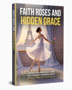 FAITH ROSES AND HIDDEN GRACE